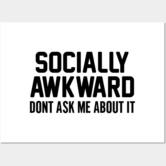 Socially Awkward Wall Art by Venus Complete